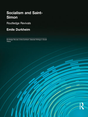 cover image of Socialism and Saint-Simon (Routledge Revivals)